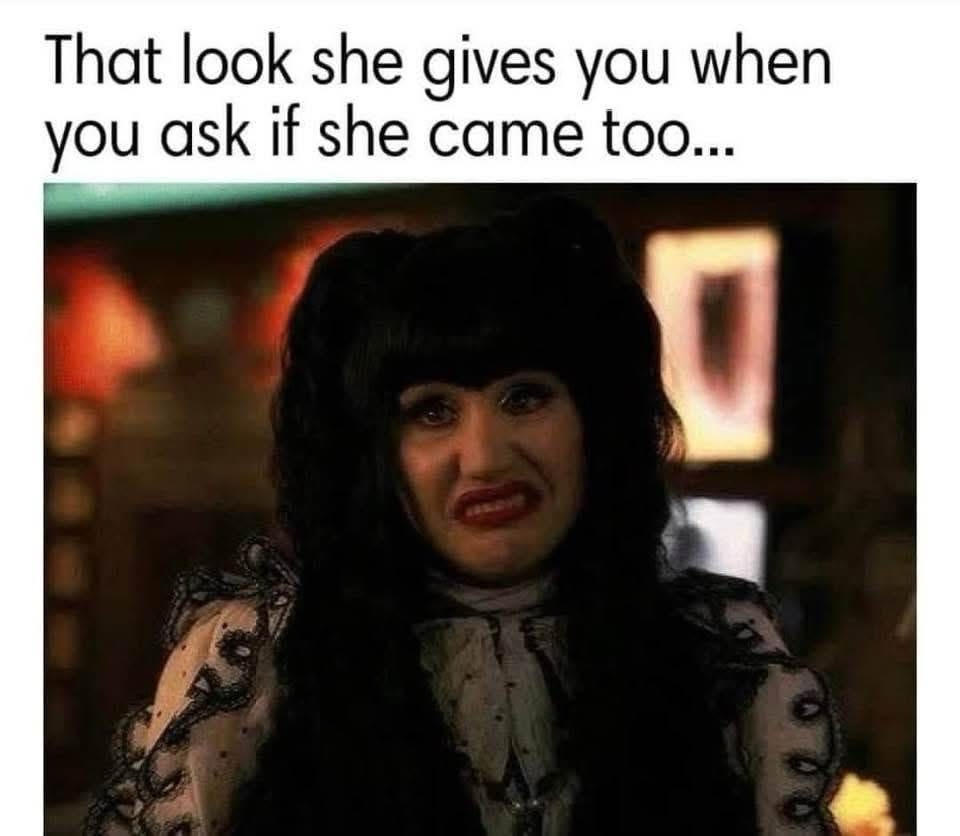 35 Slightly Filthy Memes That’ll Corrupt Your Pure Soul 36 That look she gives