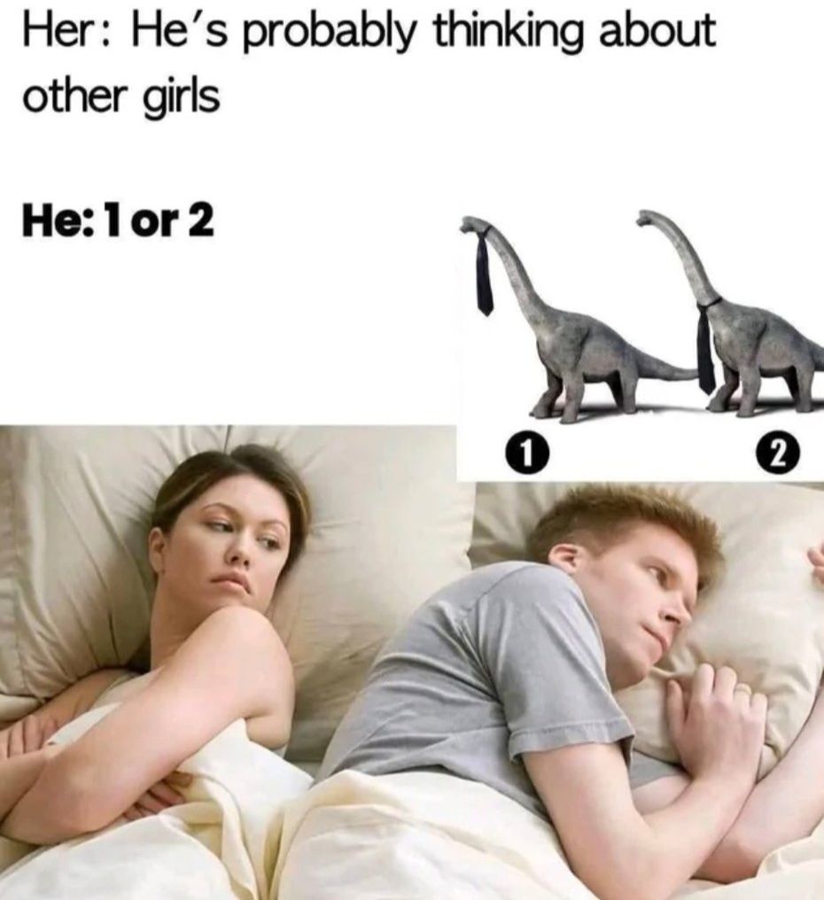 20 Memes Too Fresh to Be Left Unlaughed At 14 Thinking about other girls