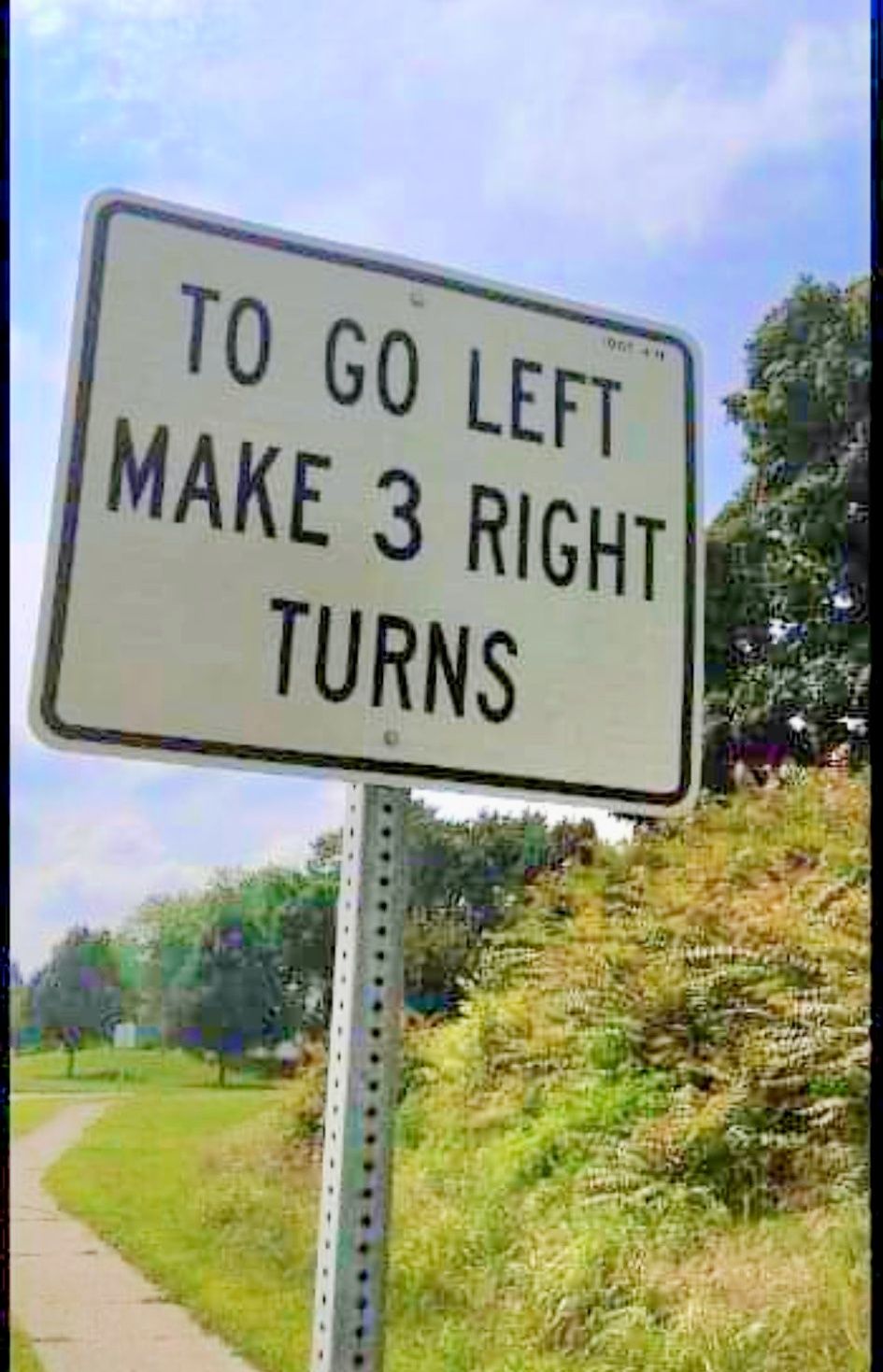 20 Silly Signs That'll Make You Stop, Read, and Laugh Immediately 20 To go left