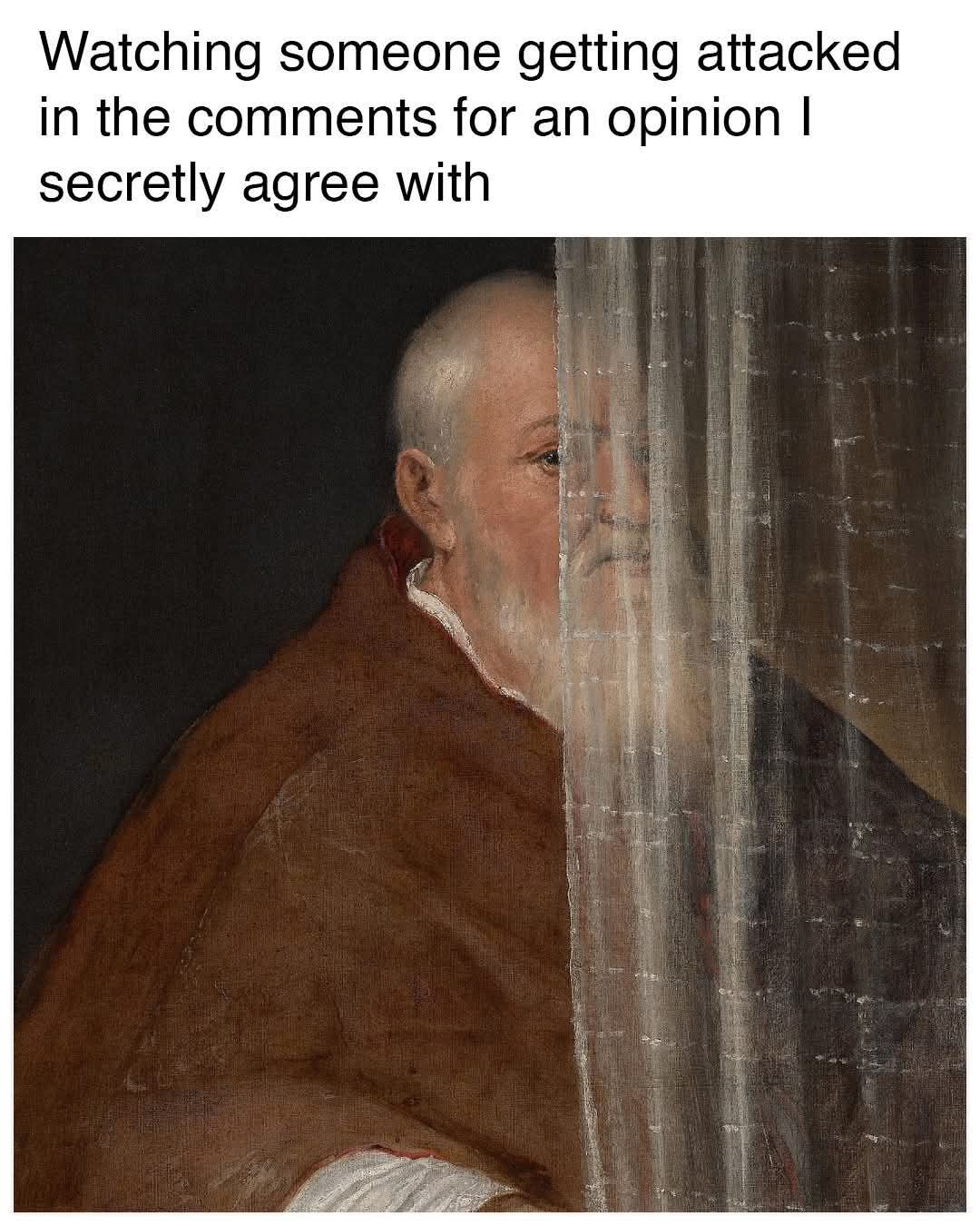 20 Memes That Bring Premium Nonsense to the Table 20 Watching someone