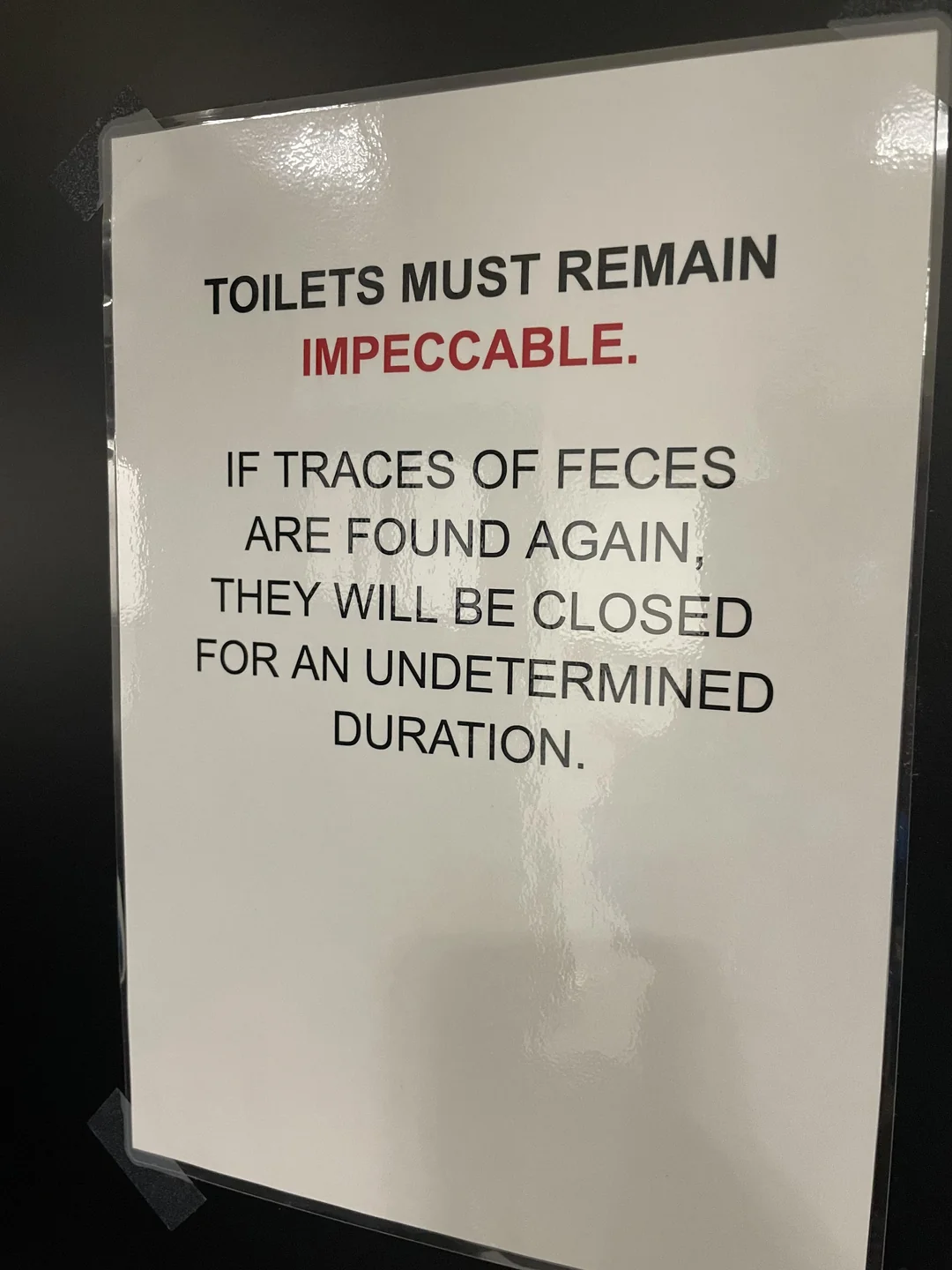 Where does this sign in the men’s loos at work sit on the “polite-passive aggressive- rude“ scale?