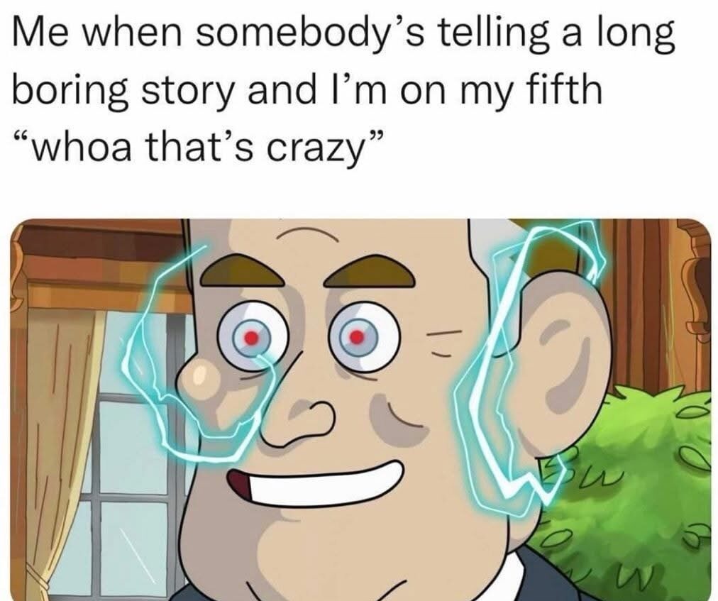 20 Memes That’ll Cause Uncontrollable Wheezing and Mild Chaos 20 Whoa that crazy