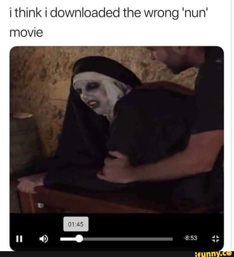 20 "I Think I Downloaded the Wrong Movie" Memes That Went Off Script Instantly 9 Wron hun movie