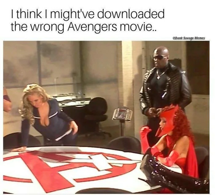 20 "I Think I Downloaded the Wrong Movie" Memes That Went Off Script Instantly 10 Wrong avengers movie