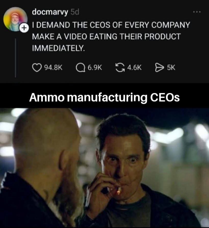 20 Memes That Escalated From “Heh” to “What the Hell Was That” 3 ammo manufacturing ceos