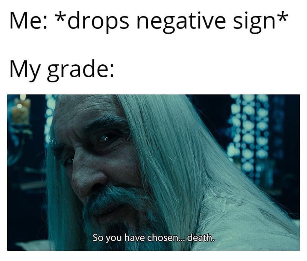 40 Mathematics Memes That’ll Multiply Your Laughter 38 drops negative sign