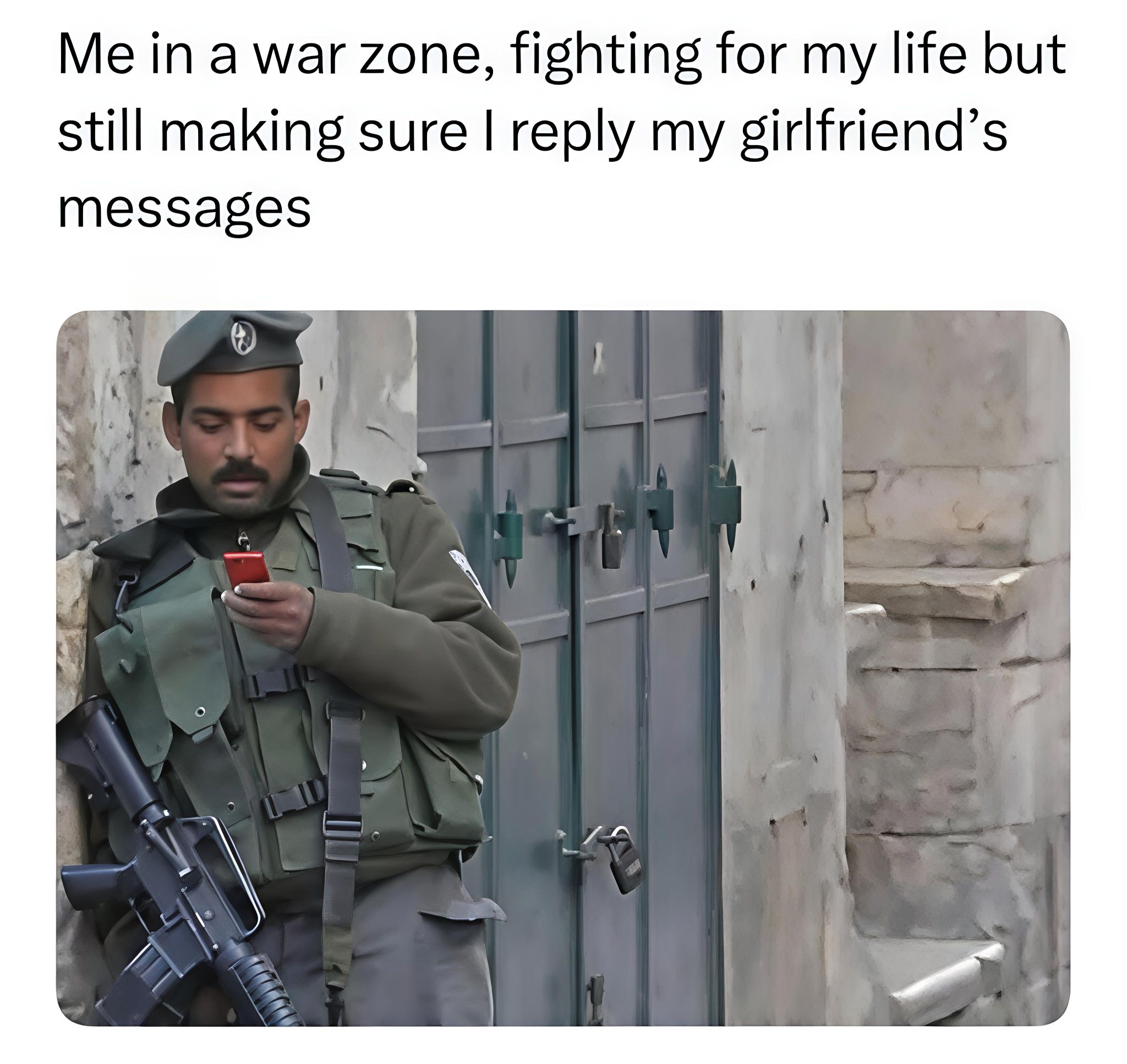 20 Memes Too Fresh to Be Left Unlaughed At 10 me in a war zone