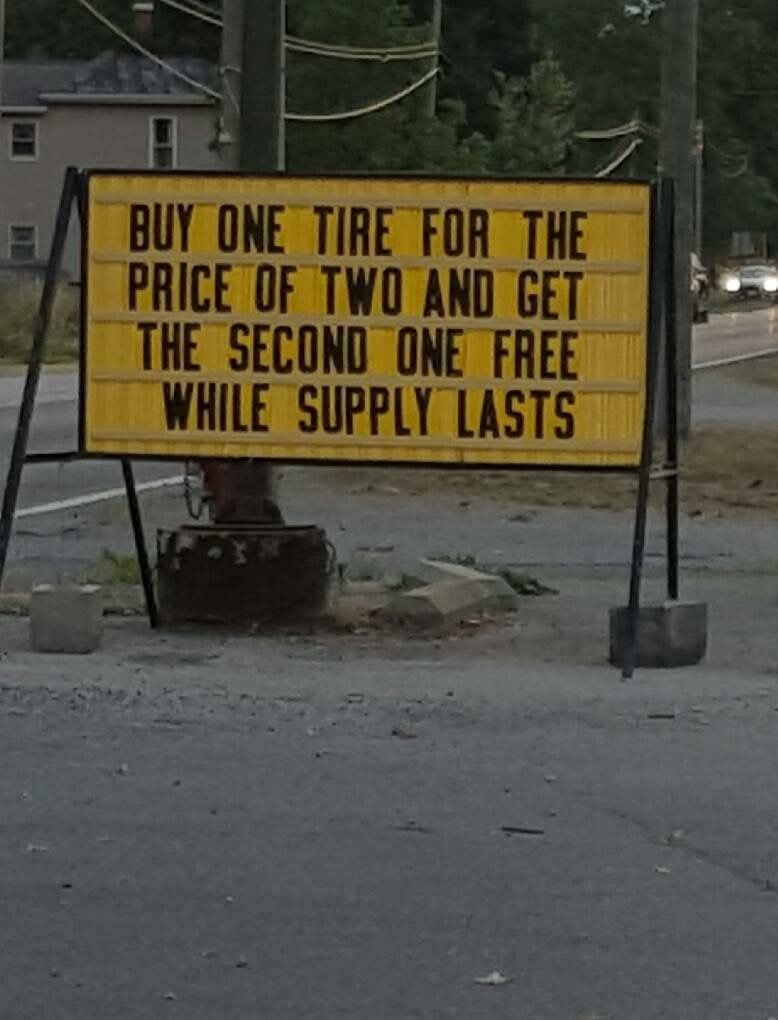 20 Silly Signs That'll Make You Stop, Read, and Laugh Immediately 21 uy one tyre