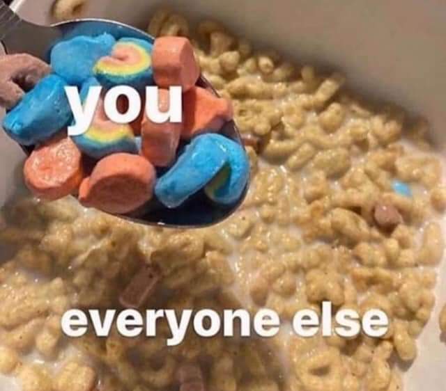 20 Memes to Send Your Wife That Will Make Her Laugh… or Raise an Eyebrow 22 you vs everyone else