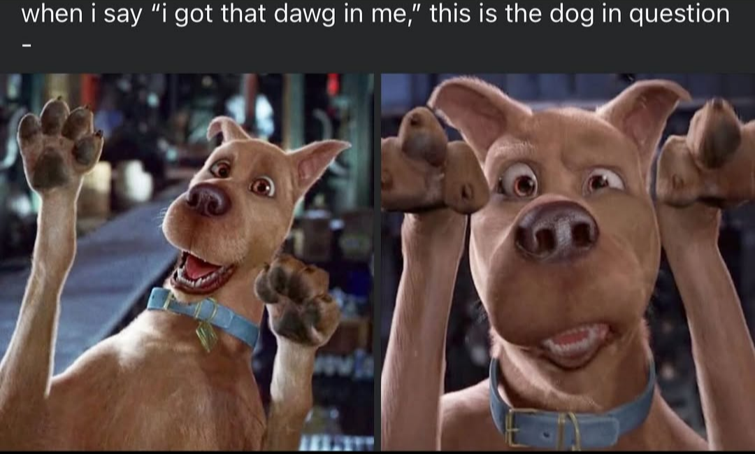 Dawg in me