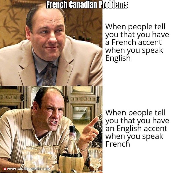 20 Canada Memes That Are One “Eh?” Away From Total Madness 12 French canadian problems