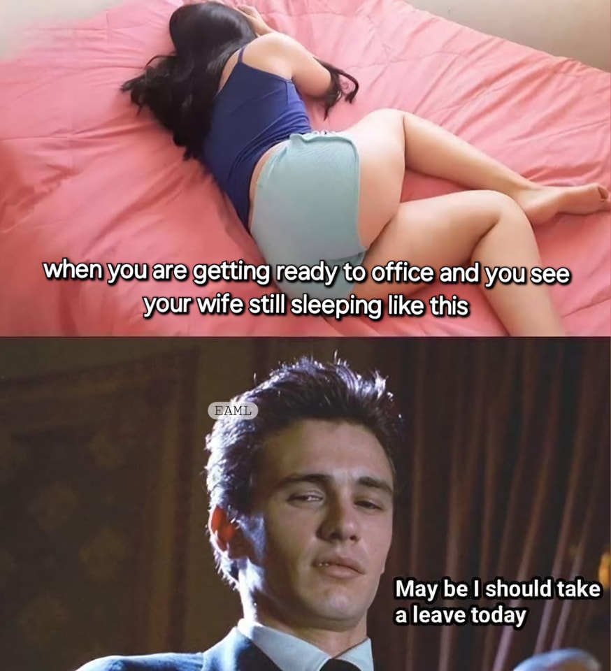 20 Memes That Took the Scenic Route to Dirty 9 I should take a leave