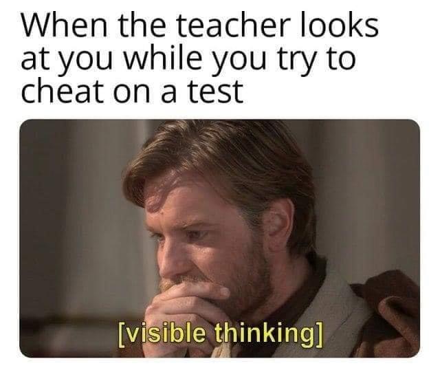 20 Memes That Feel Like Random Thoughts Escaping Your Brain 15 Teacher looks at you