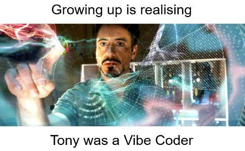 20 Coding Memes That Hit Harder Than a Missing Semicolon 19 Tony was a vibe coder