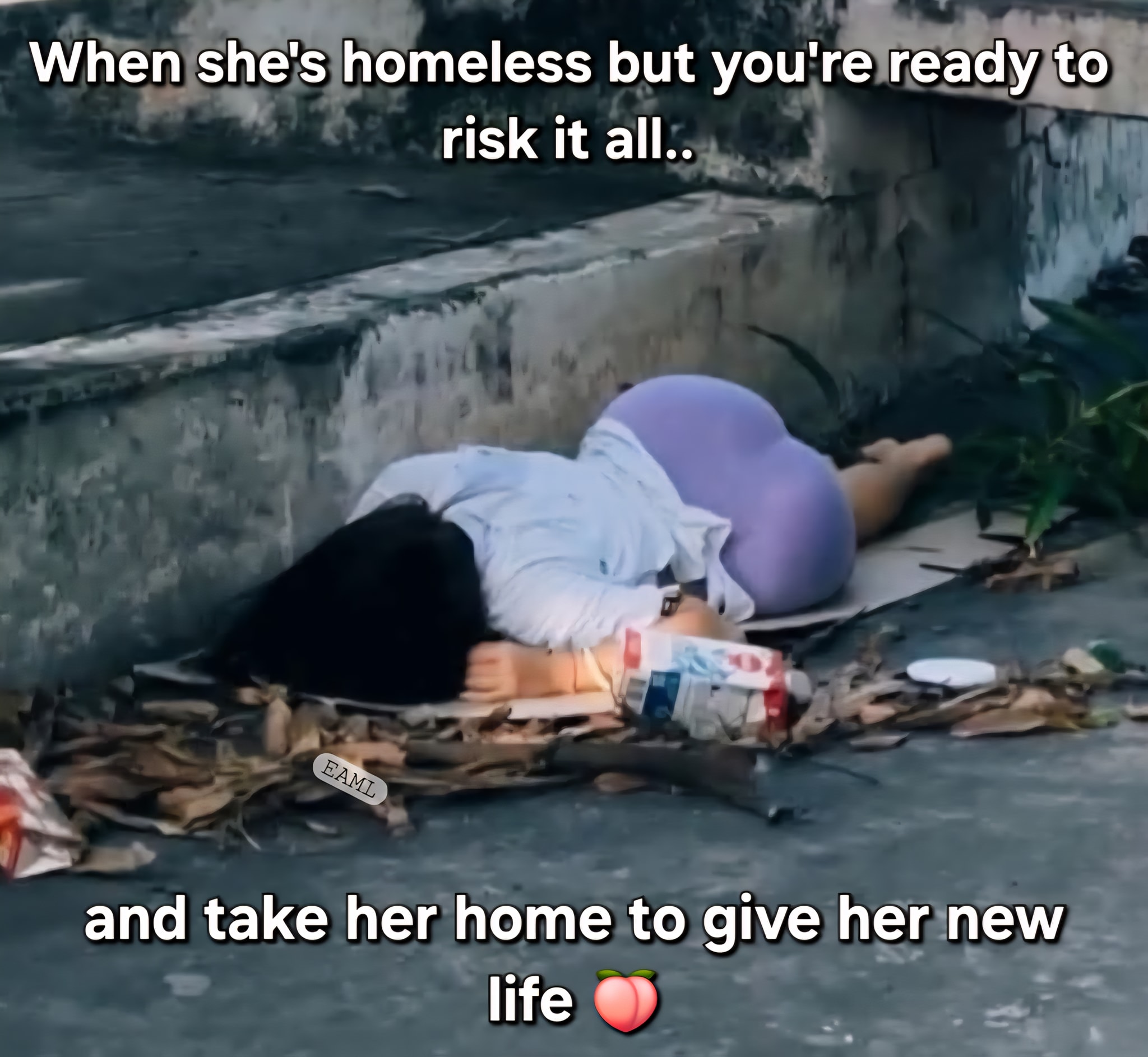 20 Memes That Took the Scenic Route to Dirty 20 When shes homeless