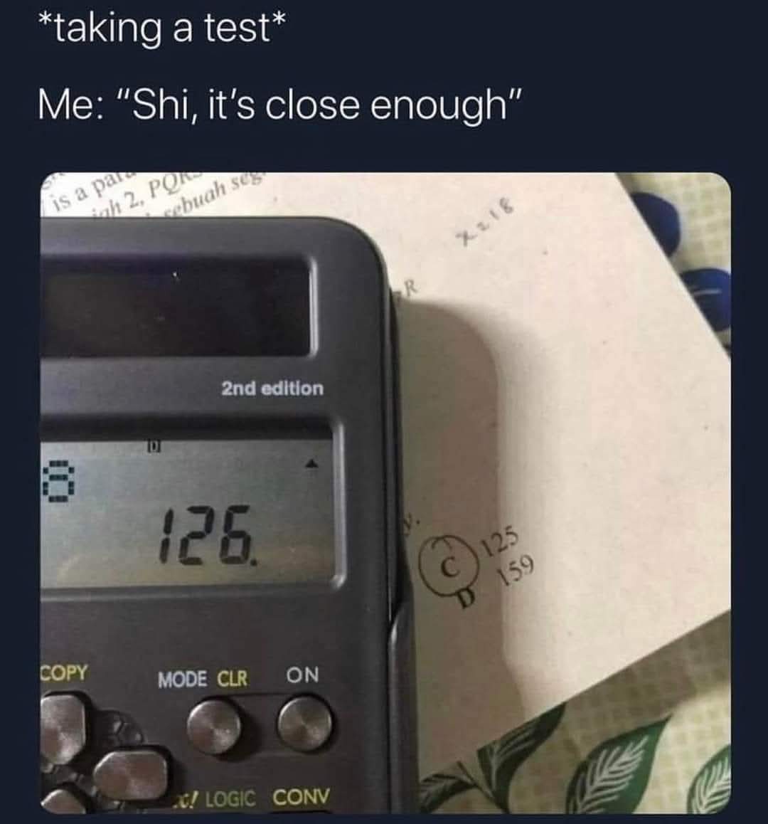 20 Memes That Have the Energy of a Shopping Cart With One Bad Wheel 19 taking a test