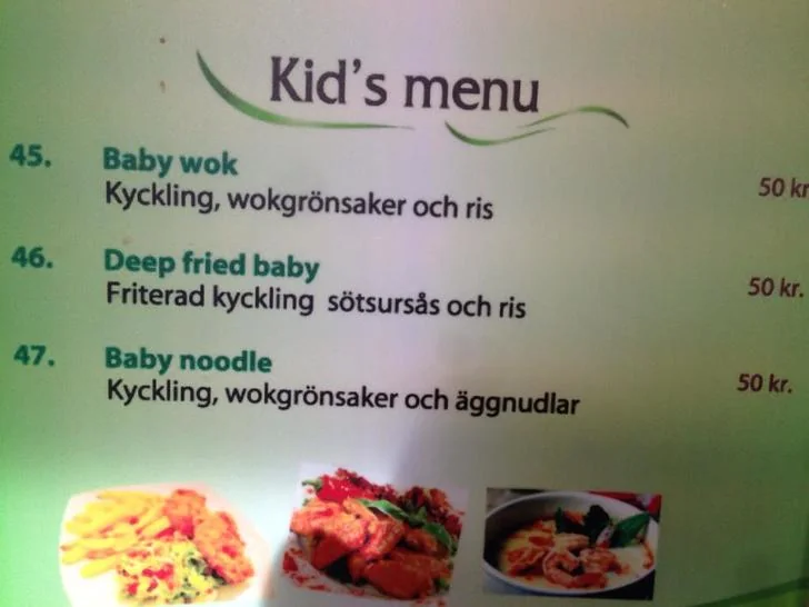 20 Restaurant Menu Fails That Somehow Made Food Sound Illegal 3 "yeah, I'll have one deep fried baby"