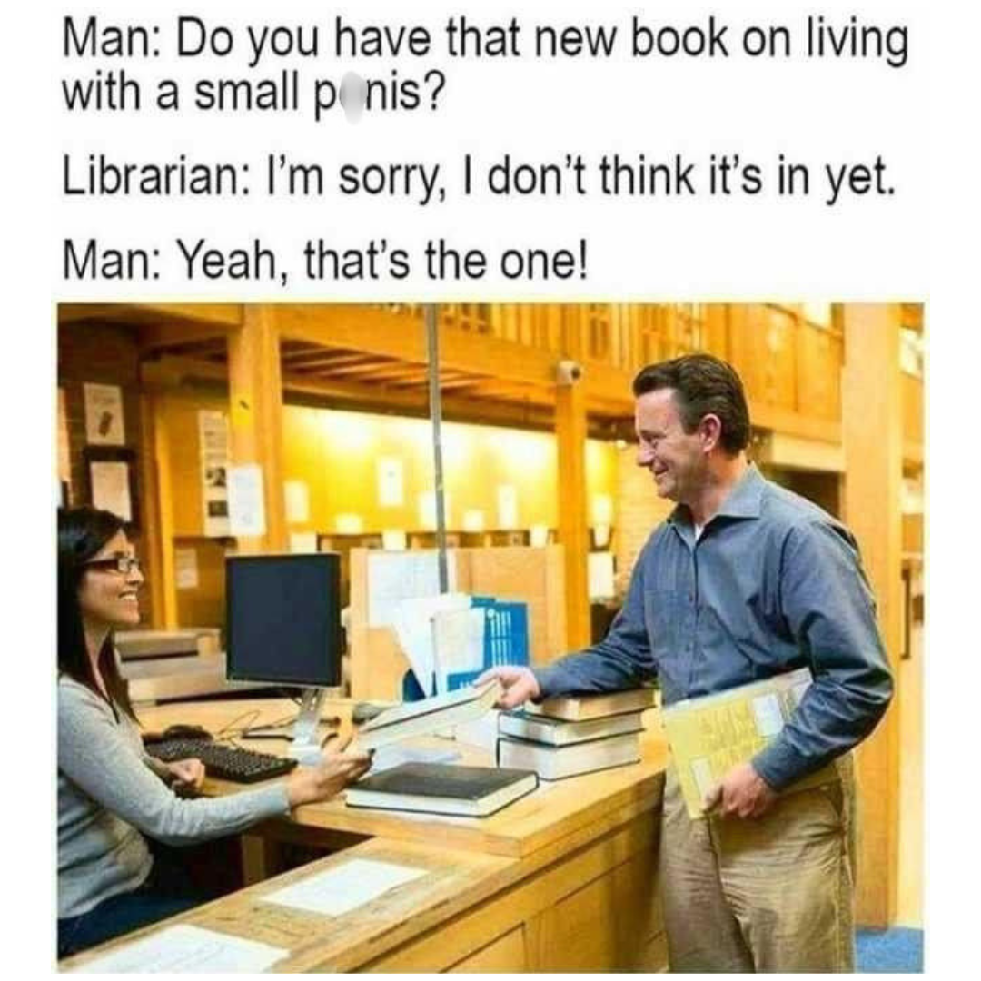 20 Memes That Are One Step Away from Getting Censored 5 Do you have that new book