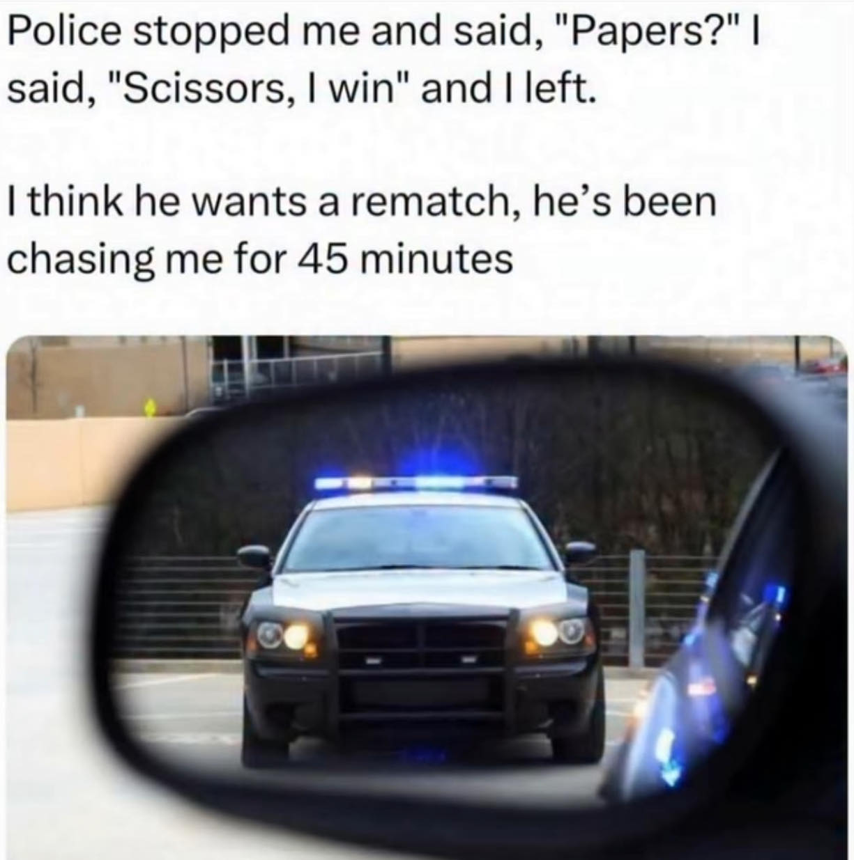 20 Memes That Slammed Randomness Into a Blender 14 Police stopped me and said