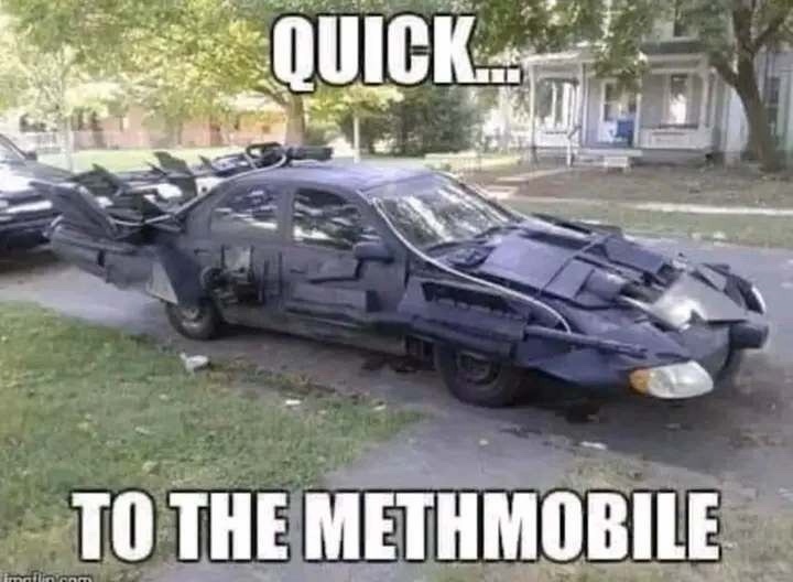 20 Memes That Escaped Containment and Started Biting People 15 To the methmobile
