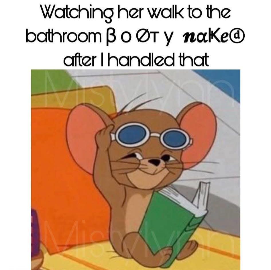 25 Dirty Memes That Would Make Your Ancestors Unfollow You 19 Whatching her walk