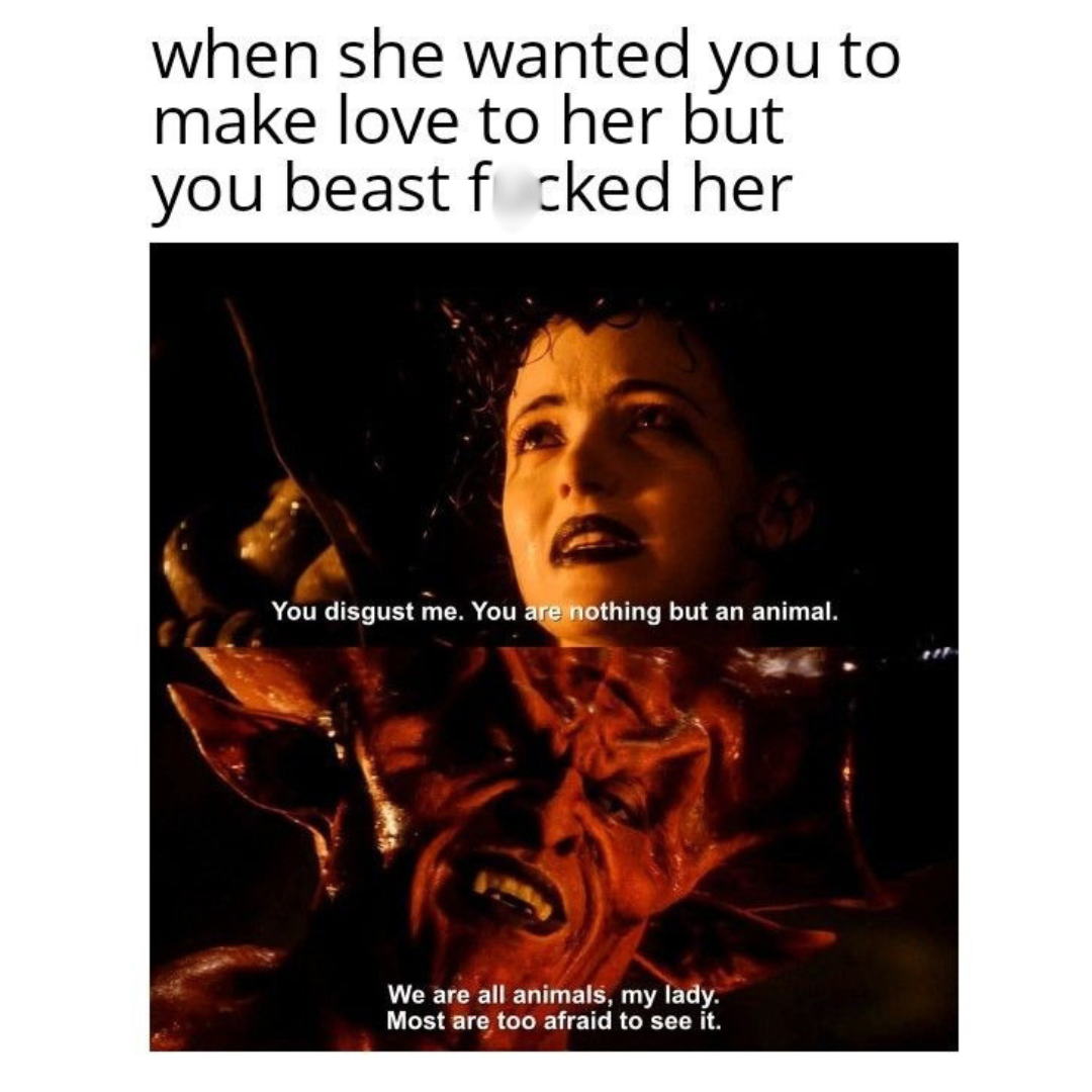 20 Memes That Are Naughty, Dark, and Probably Your Exact Sense of Humor 15 When she wanted you