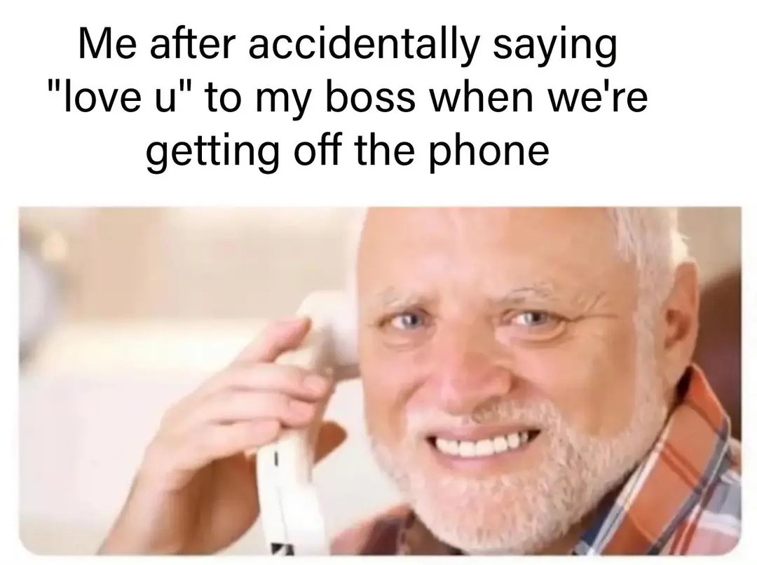 20 Office Memes That Laugh While Everything Is on Fire 3 accidentally saying