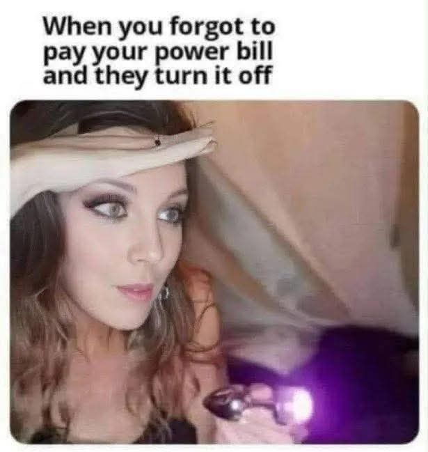 20 Memes That Are One Step Away from Getting Censored 6 forget to pay bill
