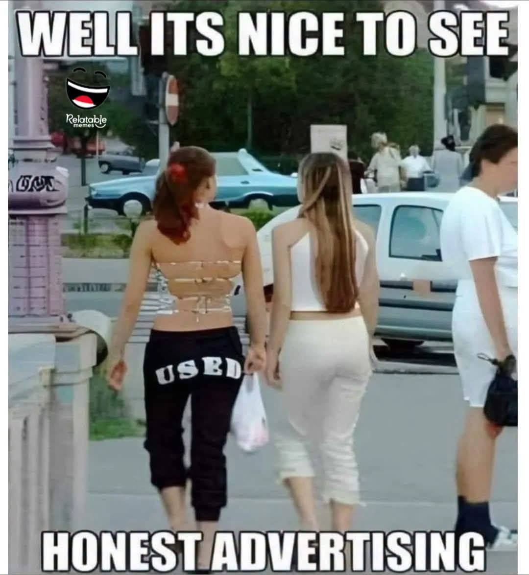 30 Memes That Are Slightly Dirty But Extremely Funny 31 honest advertising