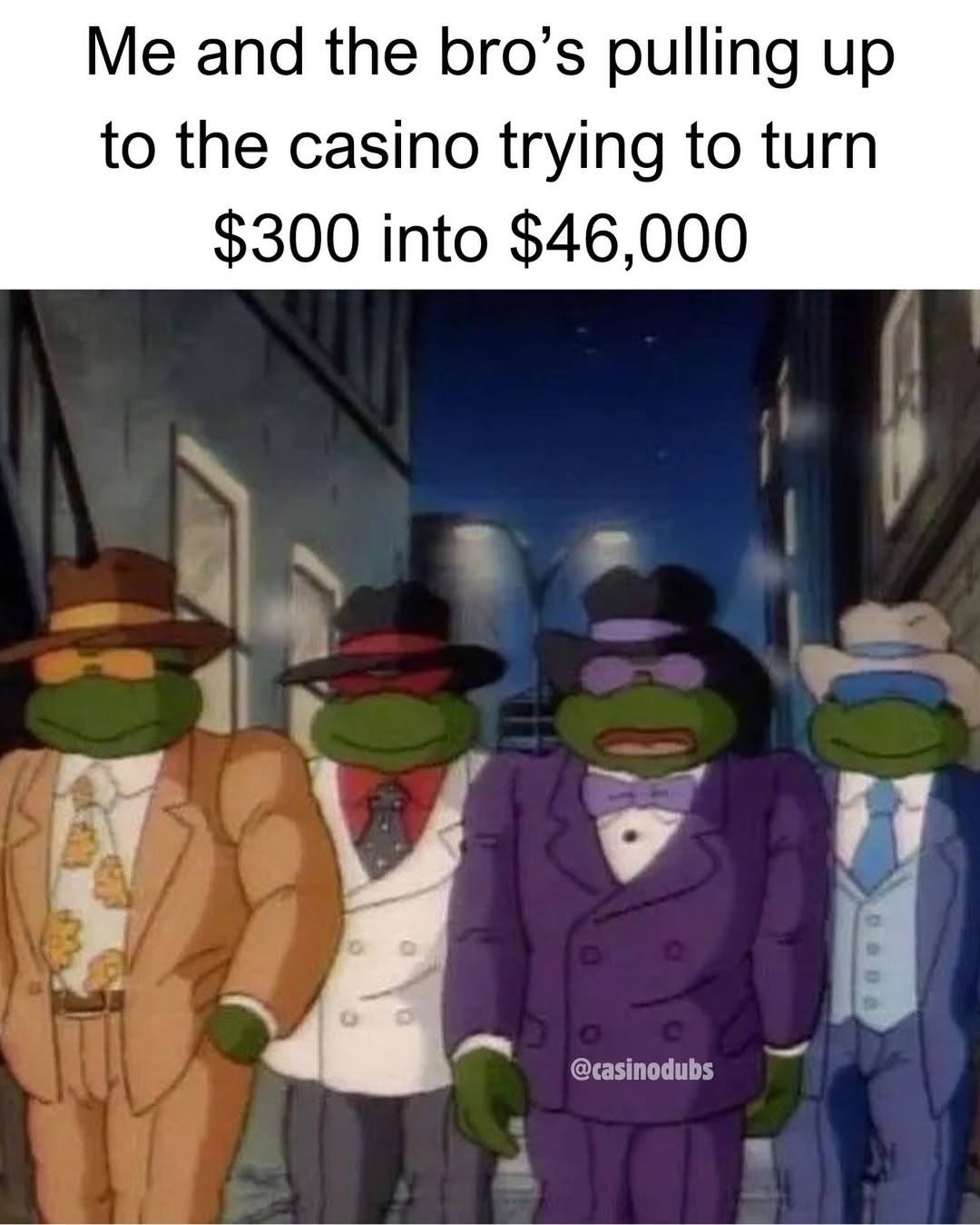 20 Casino Memes Perfect for International Casino Day and Bad Decisions 10 me and the bros