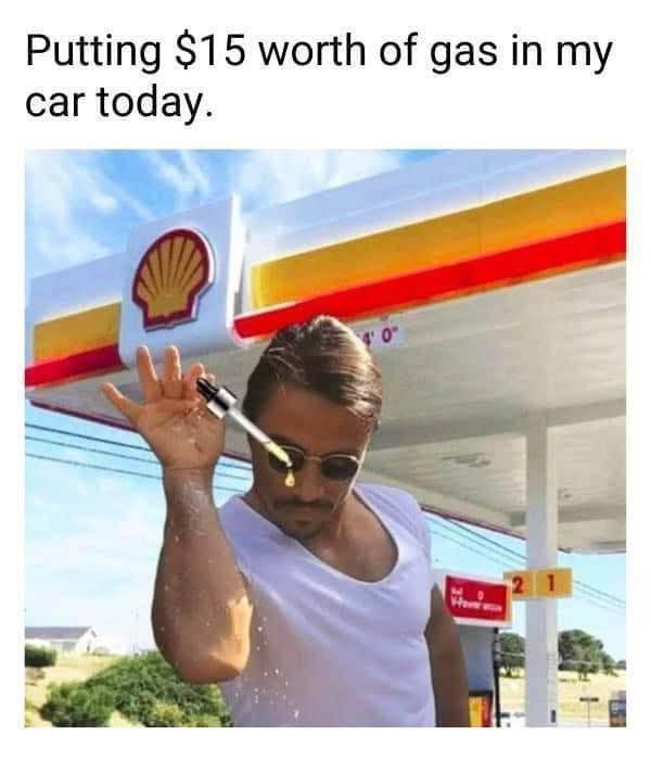 20 Memes That Feel Like a Crime Against Common Sense 9 putting 15 worth gas