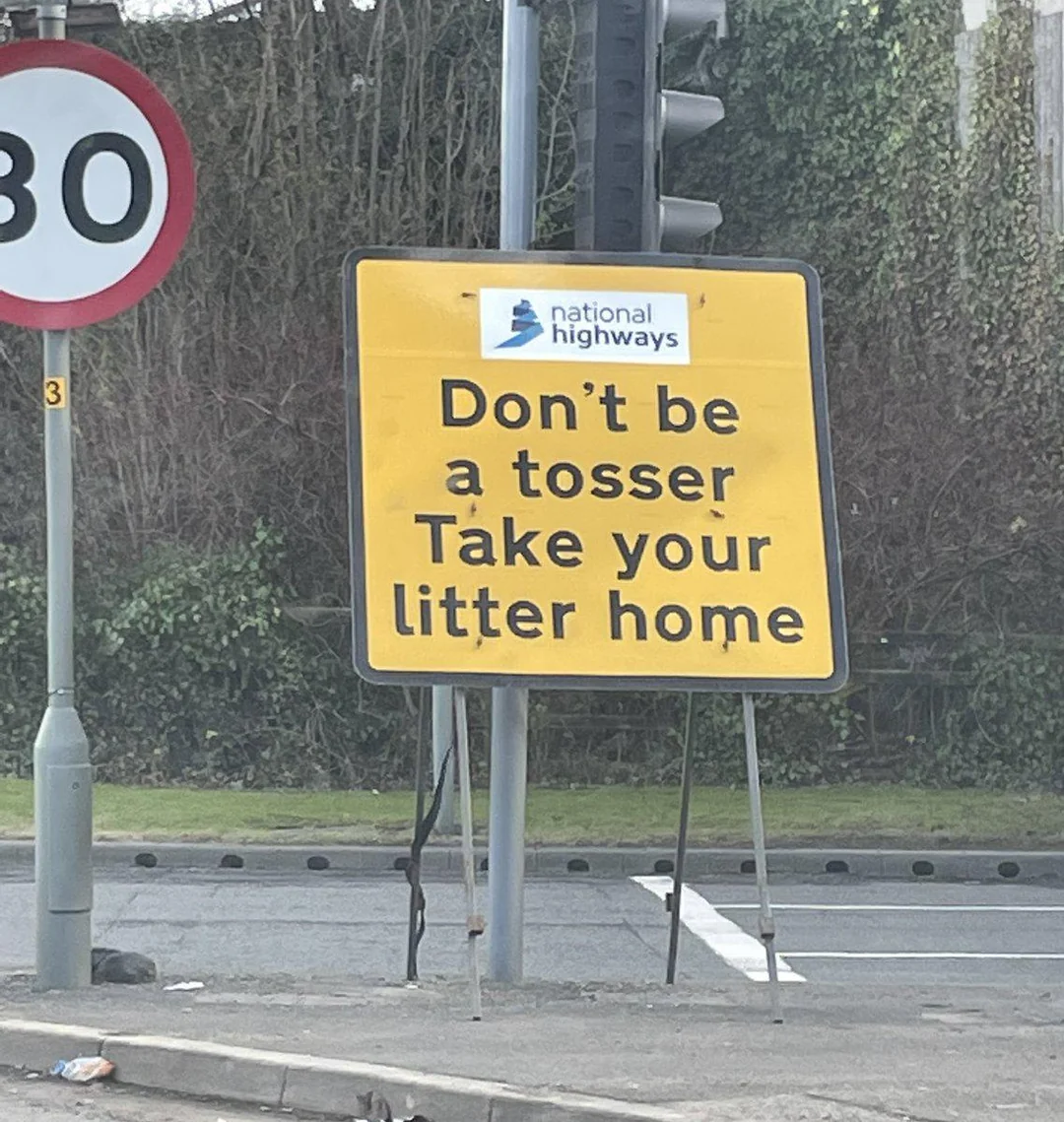 20 British Signs That Feel Aggressively Polite 22 whoever put this sign here knew exactly what they were doing