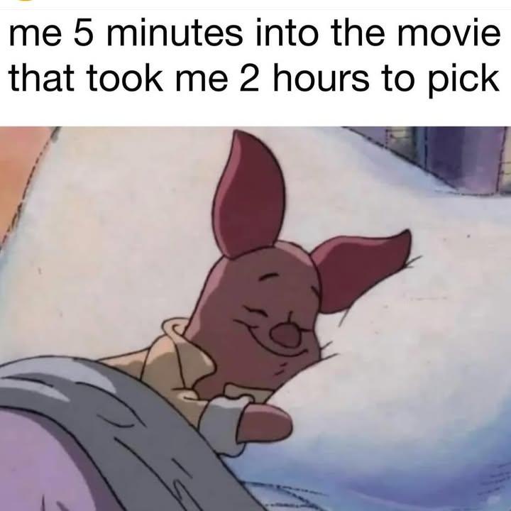 20 Memes With the Energy of a Shopping Cart on Ice 3 5 minutes into ovie