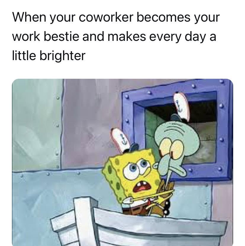 22 Freakishly Relatable Memes That Feel Like Evidence in a Court Case 5 Coworker becomer your friend