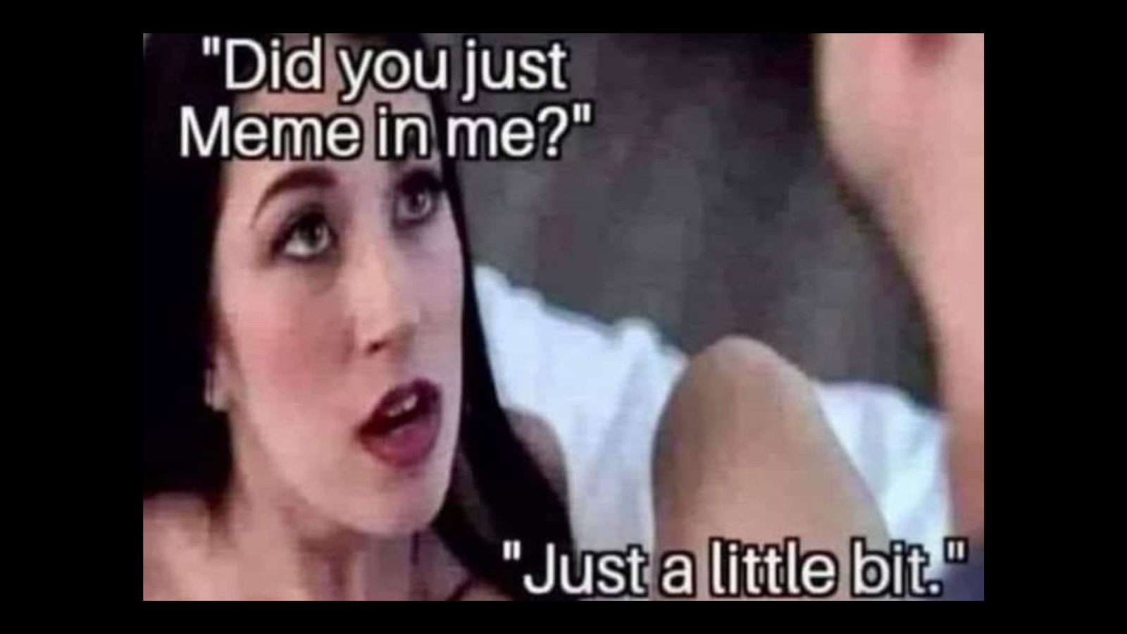 Memes That Are Basically Memes About Having a Meme Addiction FG