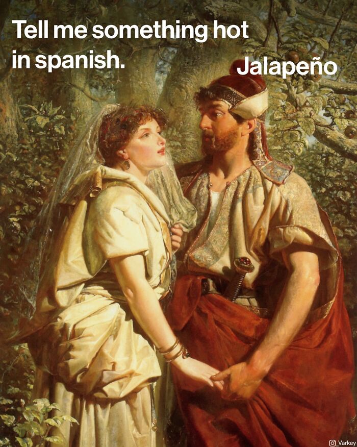 20 Flirty Art Memes That Ended a Love Story Before It Started 16 Tell me something hot