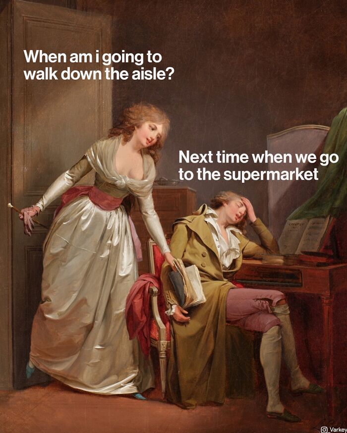 20 Flirty Art Memes That Ended a Love Story Before It Started 22 When Im going to walk dwn the aisle