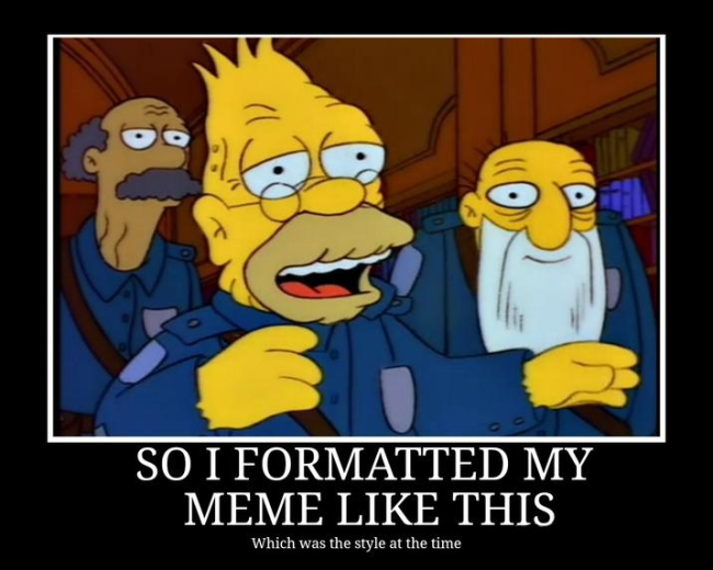 20 Memes That Are Basically Memes About Having a Meme Addiction 19 o I formatted my meme