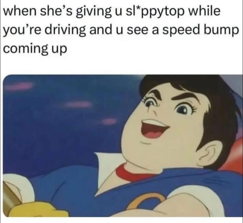 40 Slightly Dirty Memes That’ll Make You Rethink Your Innocence 39 driving and you see