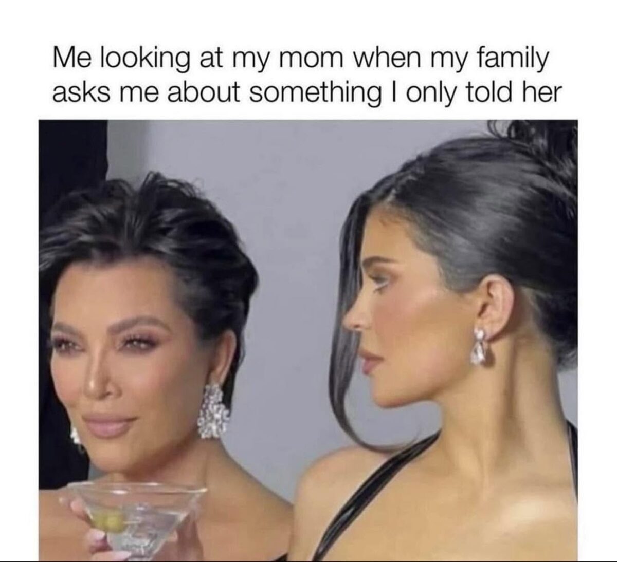 20 Feminine Memes That Have Absolutely Zero Chill 11 looking at my mom