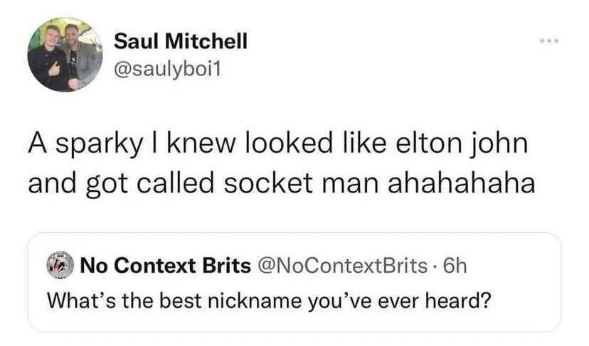 20 Silly British Things That Could Only Happen in Britain 18 Whats the silliest nickname youve ever heard?