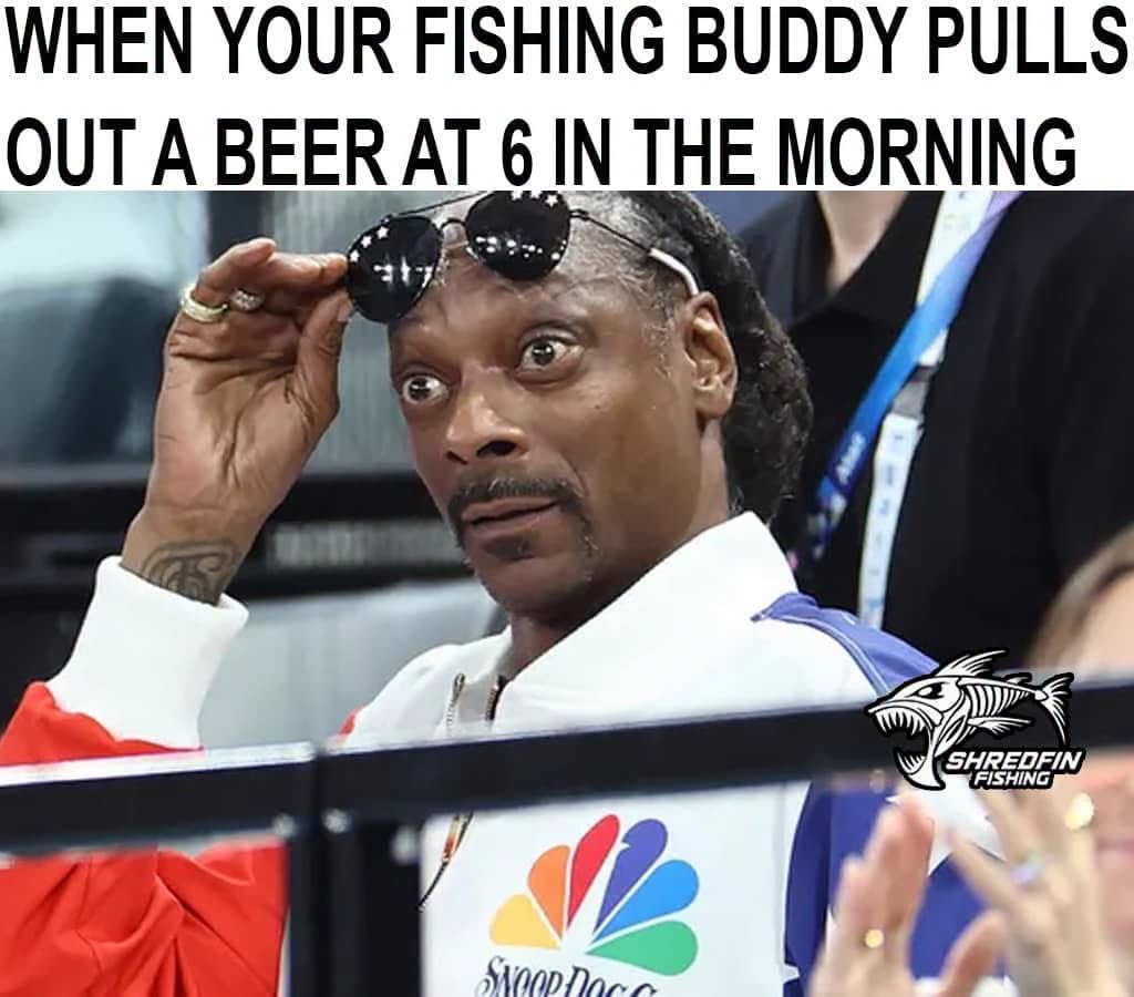 20 Dank Memes That Violated the Geneva Convention of Humor 20 When you fishing buddy