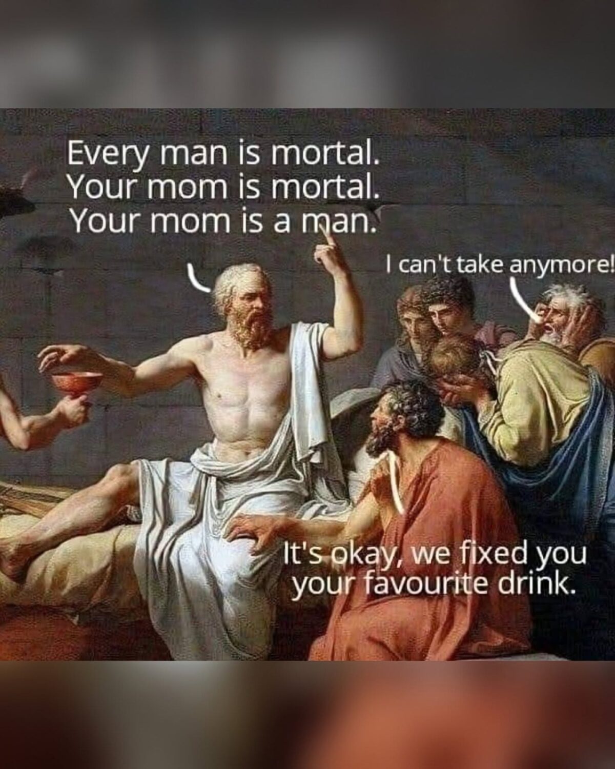 20 Memes That Are Weirdly Qualified to Judge Humanity 7 every man is mortal