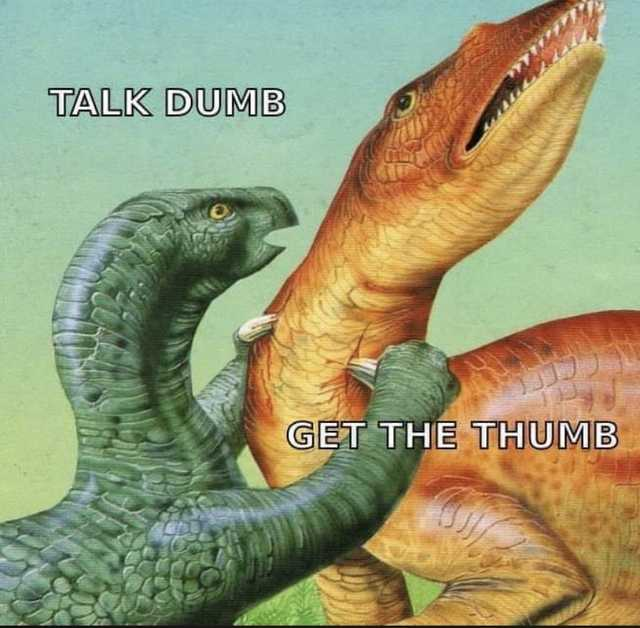 20 Memes That Make Complete Sense If You Don't Think About Them At All 7 Get the thumb