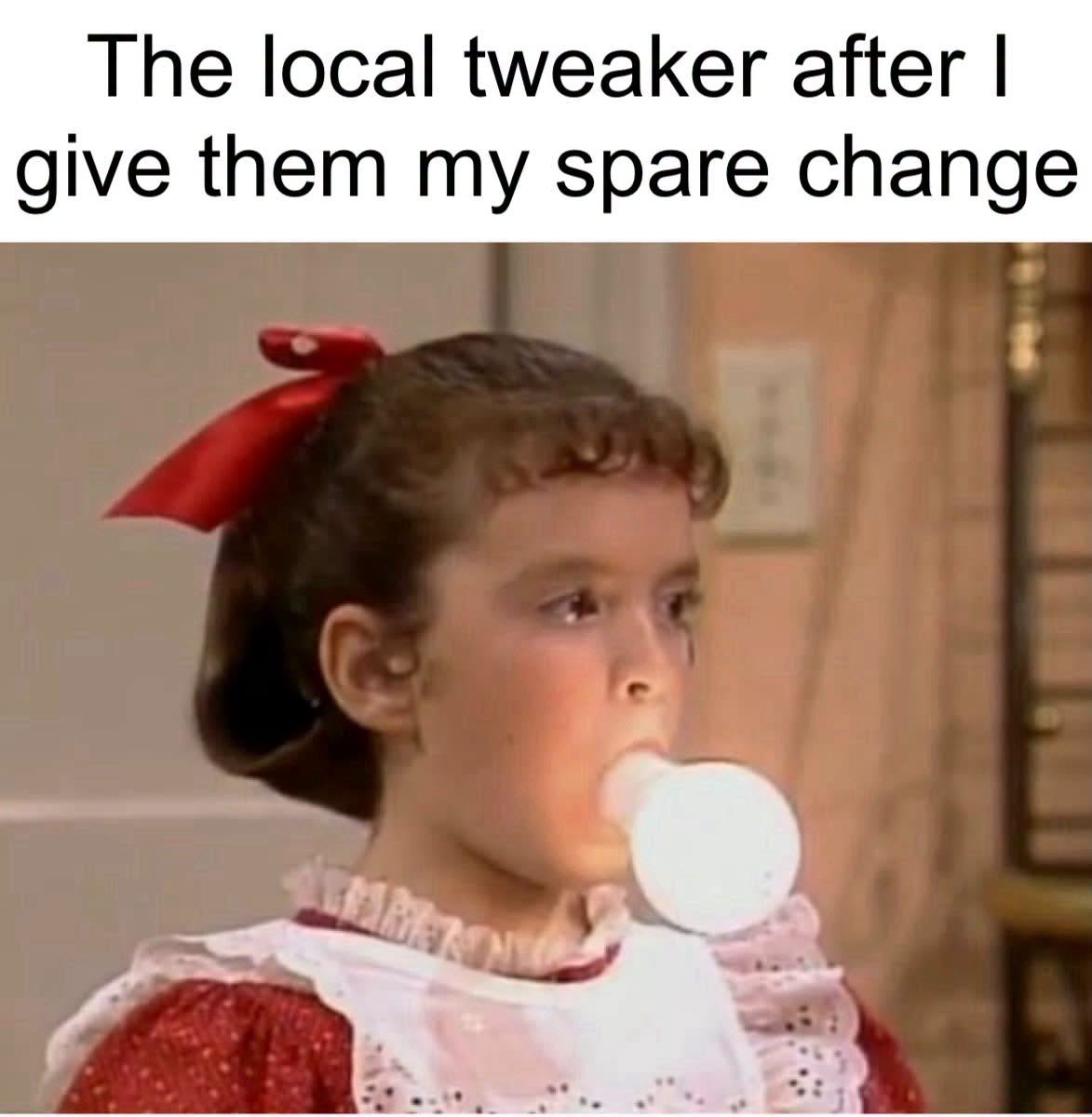 20 Raunchy and Rude Memes That Cross Every Single Social Boundary 7 Give them my spare change