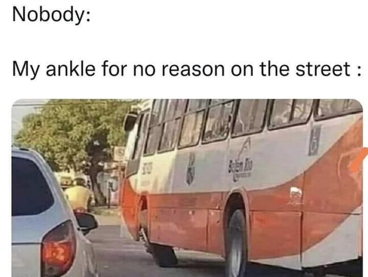 20 Innocent Memes Holding Hands With Absolute Filth 14 My ankle for no reason