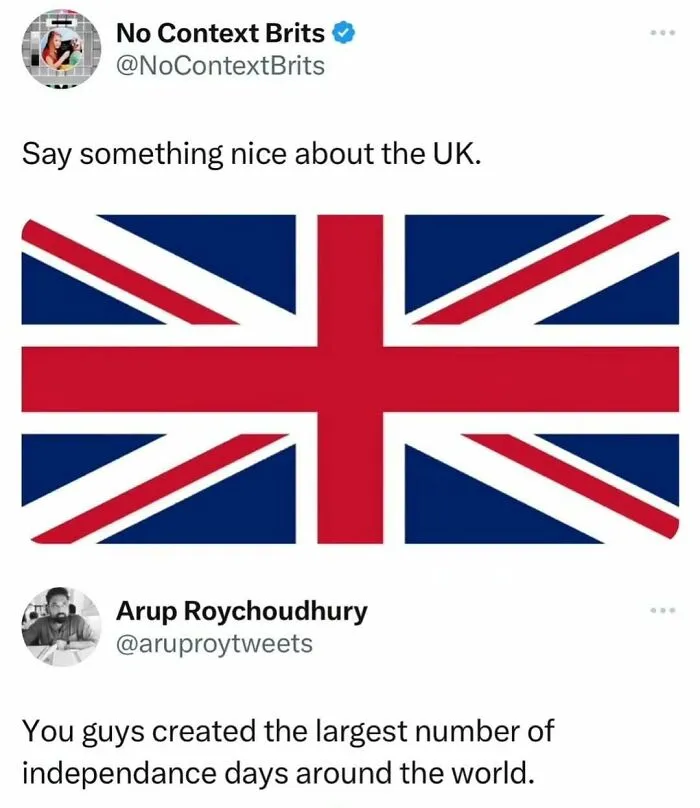 20 Savage History Memes That Prove The Past Had Absolutely No Chill 10 Say something nice about UK