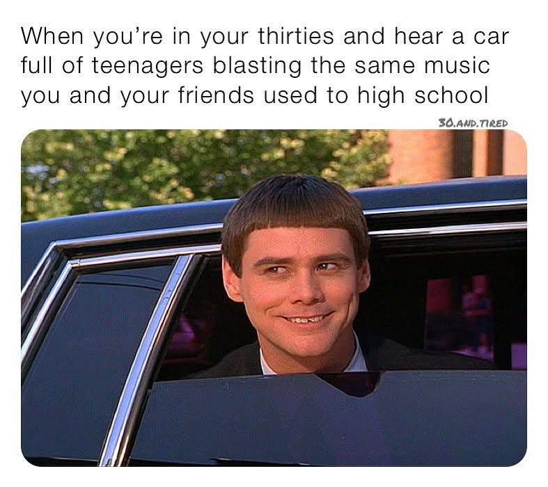 20 Memes From The Basement Of The Human Imagination 24 When youre in 30s